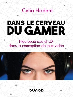 cover image of Dans le cerveau du gamer